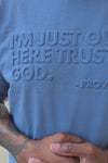 Trusting God Luxe Embossed Tee